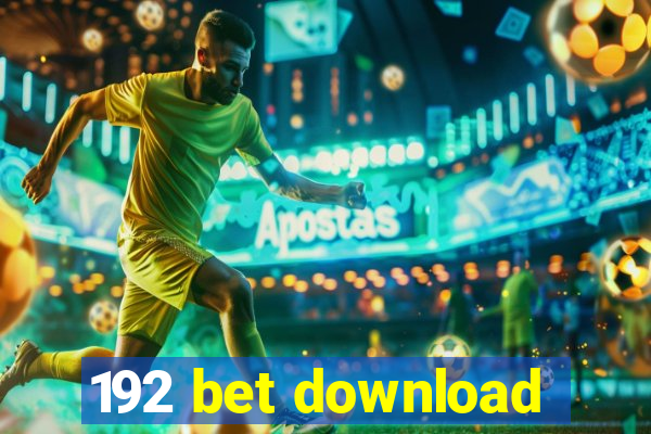 192 bet download